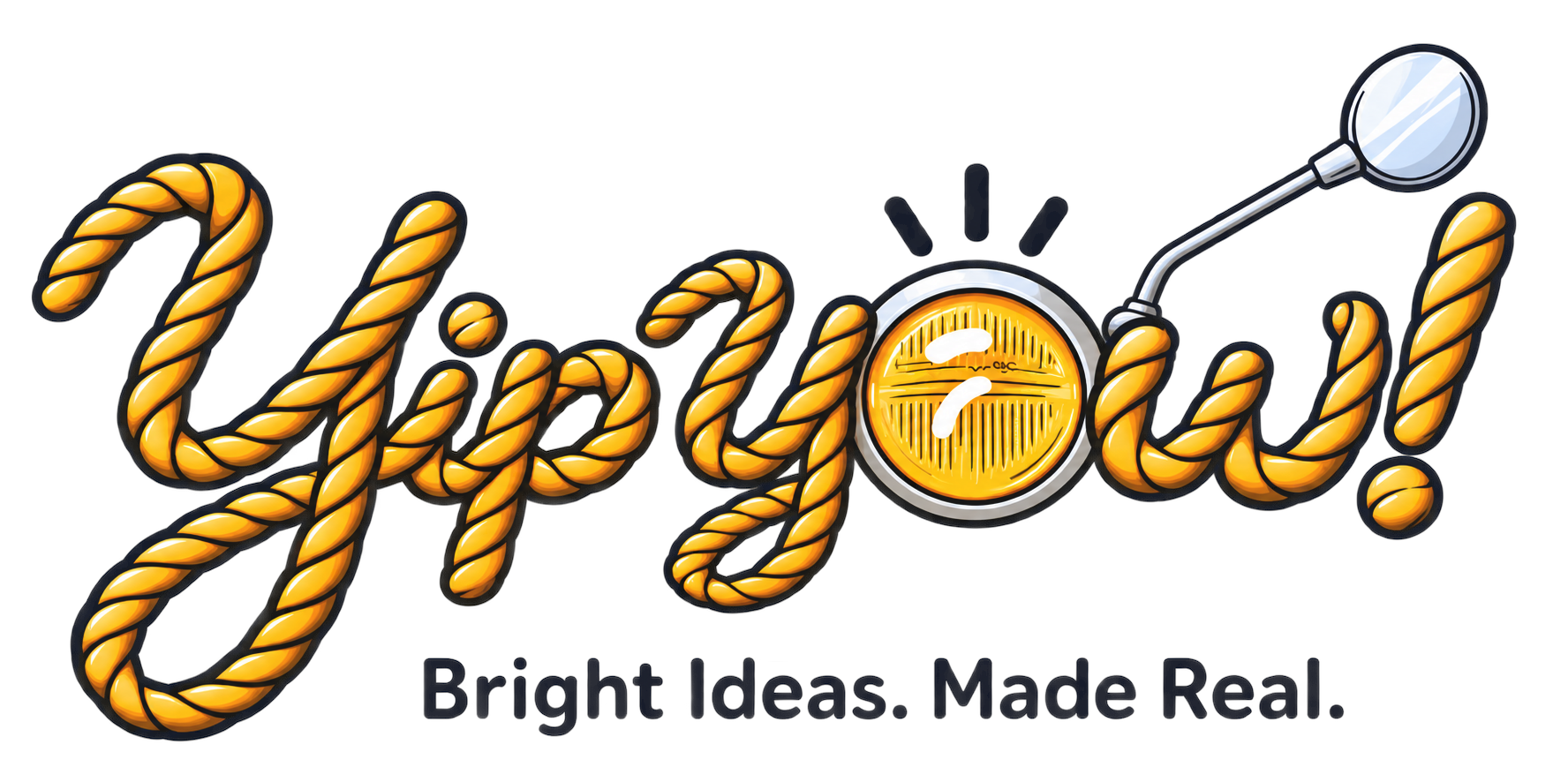 Yip Yow — Bright ideas. Made real.